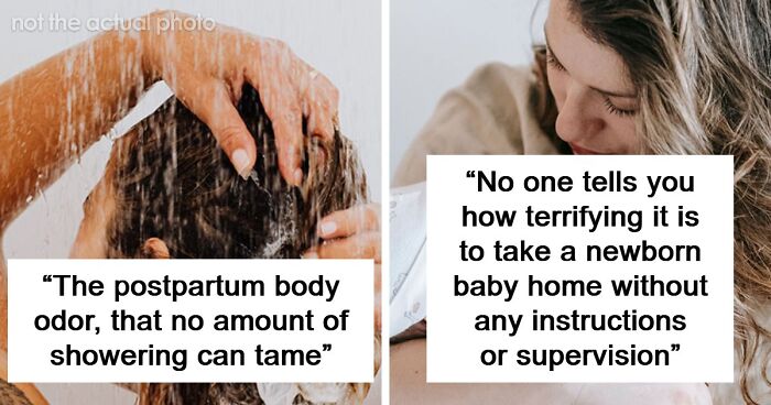 58 Things About Giving Birth And New Motherhood That Nobody Seems To Talk About