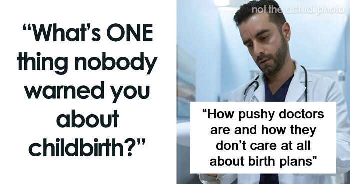 58 Things About Giving Birth And New Motherhood That Nobody Seems To Talk About