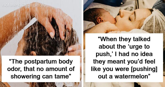 58 Things About Giving Birth And New Motherhood That Nobody Seems To Talk About