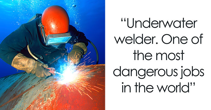 60 Disgusting Or Dangerous Jobs People Can’t Walk Away From Because Of How Well They Pay