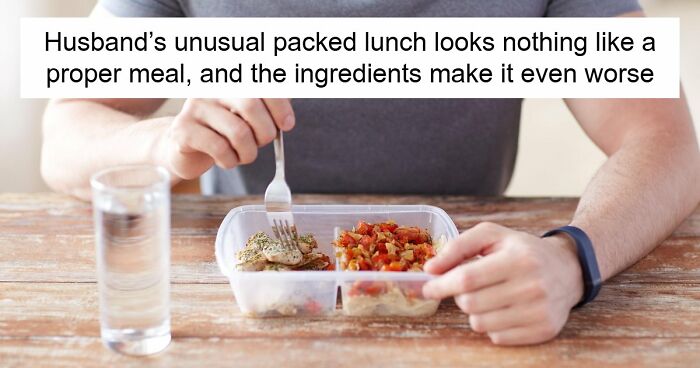 Man Gets A Few Bites Of Chicken And Some Odd Sides For Lunch, His Wife’s Meal Plan Raises Eyebrows