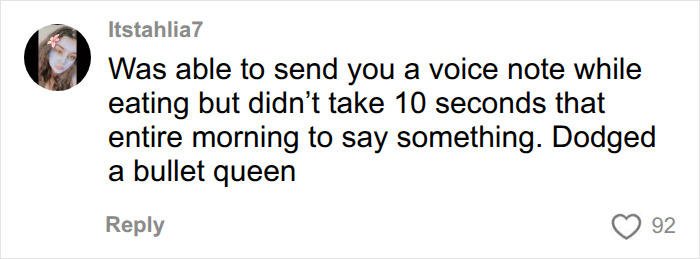 Social media comment about a man stands woman up on first date saying she dodged a bullet.