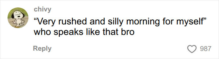 Funny comment criticizing a bizarre voice message sent by a man on their first date.