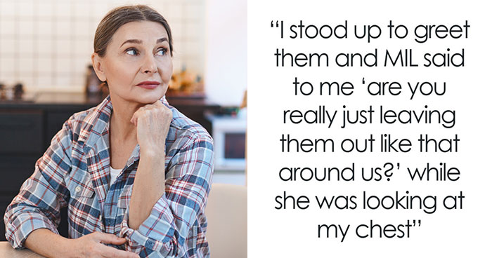 Woman Kicks Out In-Laws After MIL Shames DIL For Not Wearing A Bra At Home, They Leave In A Huff