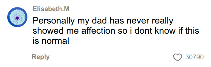 User comment discussing fatherly affection and questioning a close bond with dad.