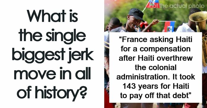 38 Moments In History When Someone Was A Complete Jerk