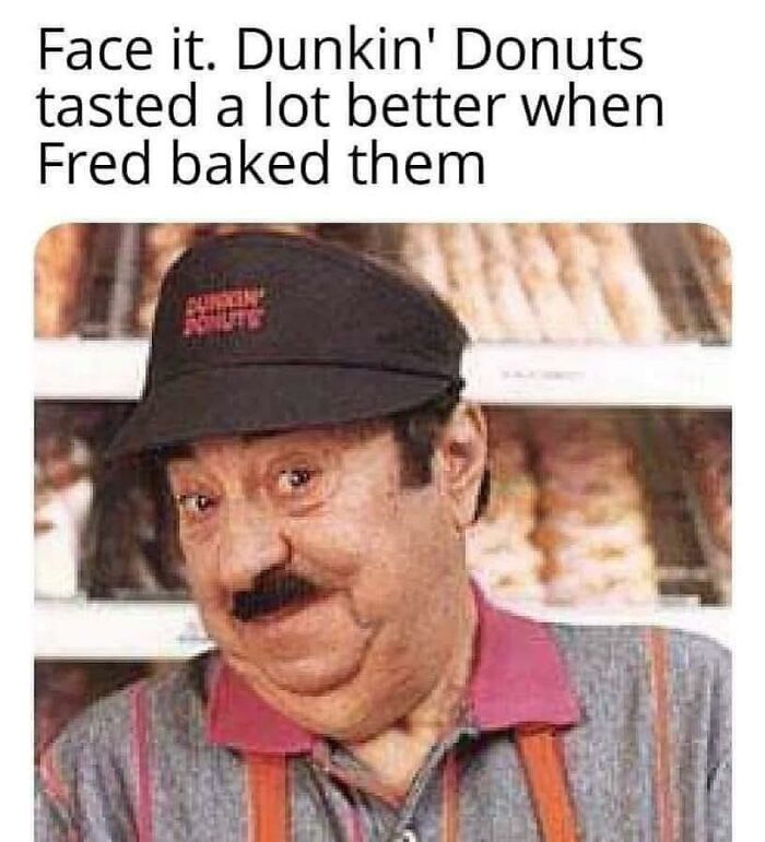 Classic Dunkin Donuts Fred the Baker advertisement captured in nostalgic photos.